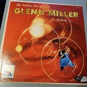 The golden era of Glenn Miller, a tribute Vinyl lp album 1958